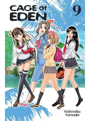 Cage of Eden, Volume 9 - ebook